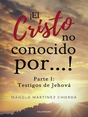 cover image of ¡El Cristo no conocido por...!